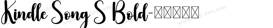 Kindle Song S Bold字体转换